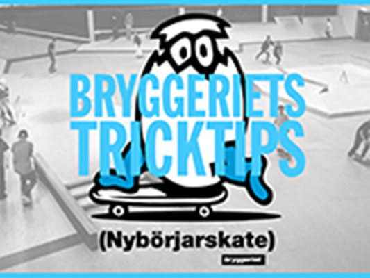 Brygg Tricktips